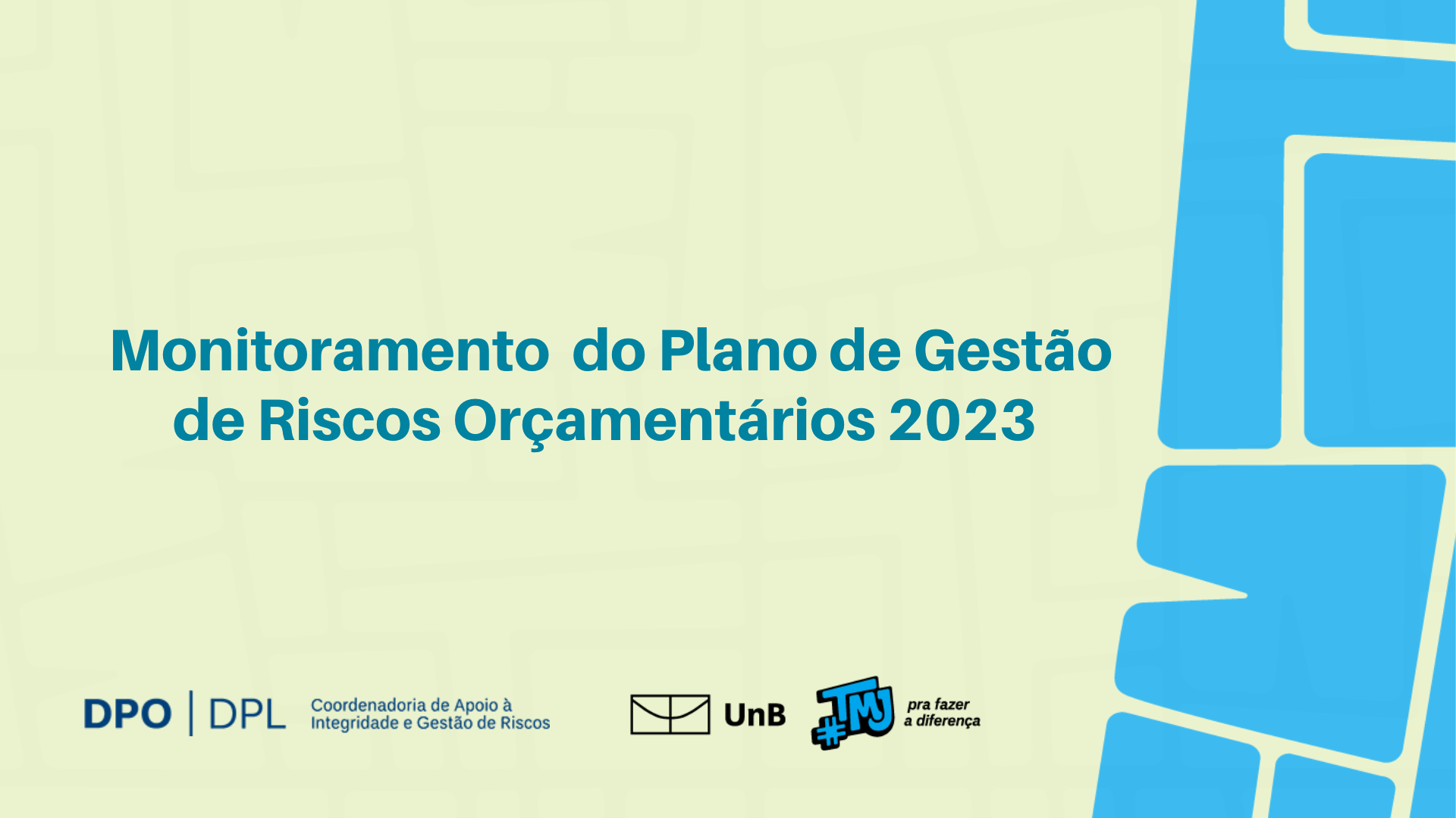 Monitoramento do Plano de Gestão de Riscos Orçamentários - 2023
